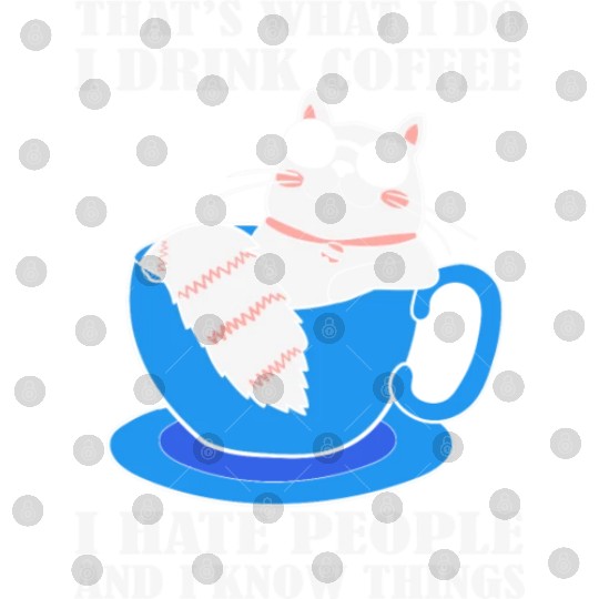 That's what i do i drink Coffee Cat Lover Digital Files