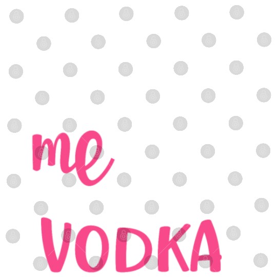 Trust Me You Can Dance Vodka Digital Files