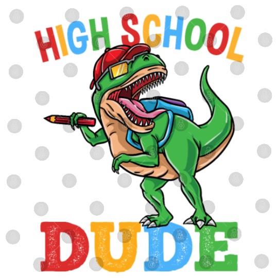 High School Dude T-Rex Dinosaur Boys Digital Files