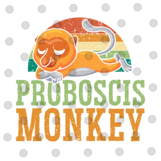 Life Is Better With Proboscis Monkey Ape Zookeeper Digital Files