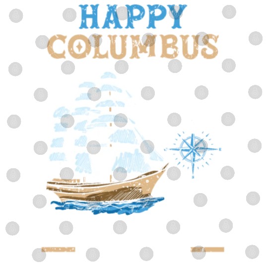 Happy Columbus Day From My Shore To Yours Digital Files