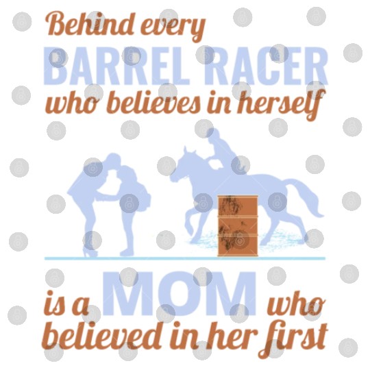 Barrel Racer Racing Horse Riding Mom Mothers day Digital Files