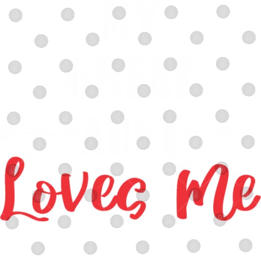 My Great Aunt Loves Me Digital Files