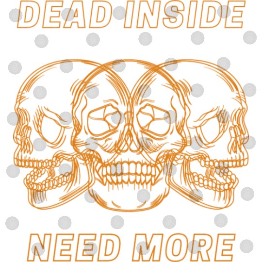 Dead Inside Need More Digital Files