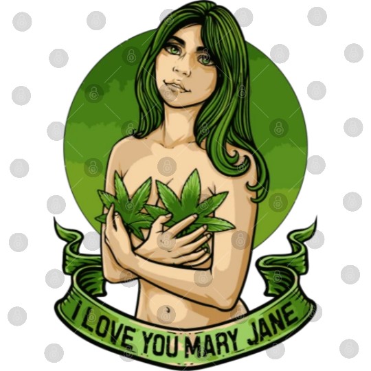 I Love You Mary Jane Funny Cannabis Weed Thc Cbd Digital Files