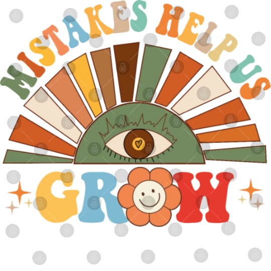 Mistakes Help Us Grow Groovy Growth Mind Mindset Digital Files