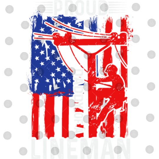 Proud daddy of a lineman Digital Files