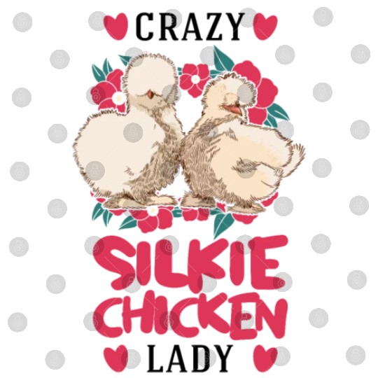 Crazy Silkie Chicken Lady Digital Files