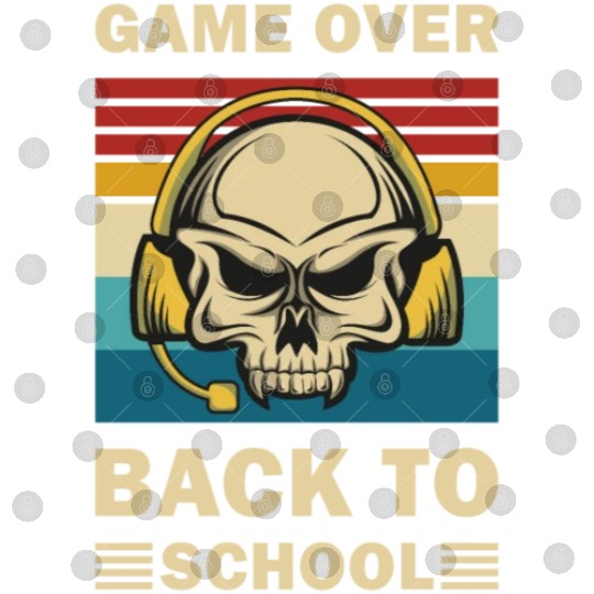 Game Over Back To School Funny Video Gamer Gaming Digital Files
