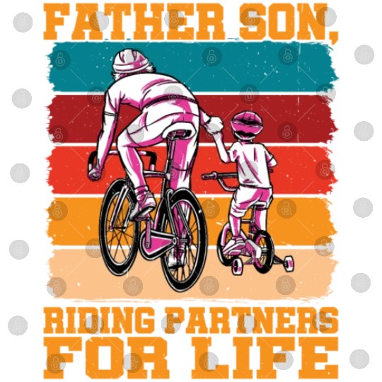 Father Son, Riding Partners For Life Digital Files