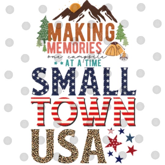 Making Memories At A Time Small Town USA Digital Files
