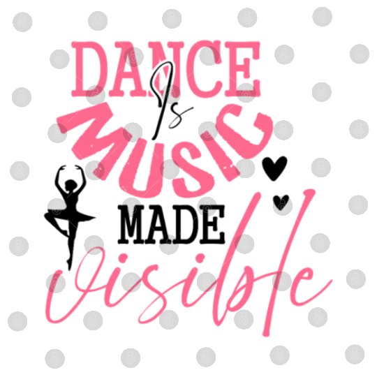dance is music UNISEX PINK LOVER Digital Files