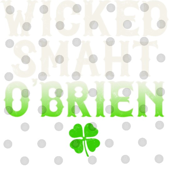 Wicked Smaht O'Brien Clan Boston Irish Slang Digital Files