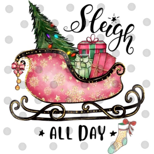 Sleigh All Day Digital Files