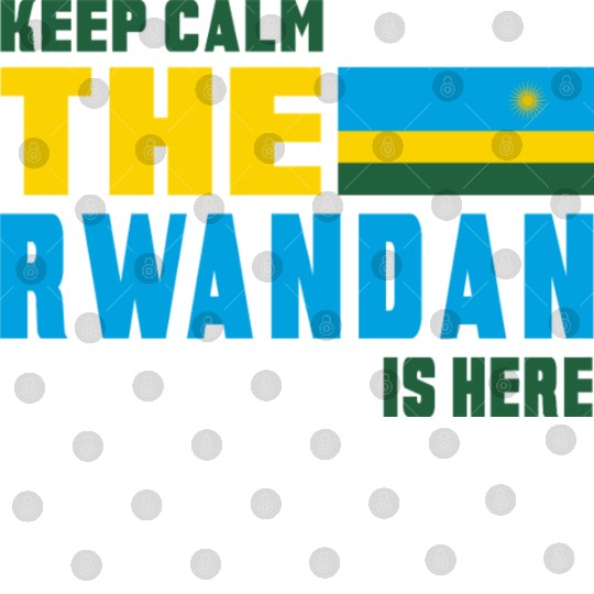 Keep calm Rwanda flag design Digital Files
