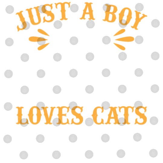 Cat Lover Cute Cat Owner I Just A Boy Who Loves Ca Digital Files