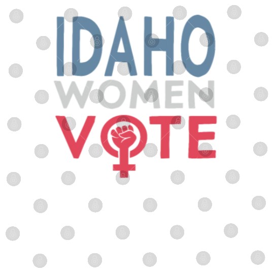 Idaho Women Vote Voter 2022 Election Feminist Digital Files