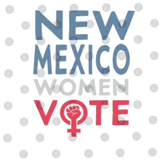 New Mexico Women Vote Voter 2022 Election Digital Files