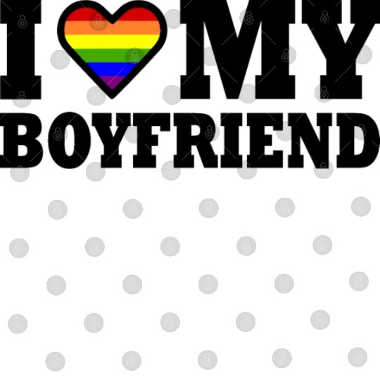 I love my boyfriend Digital Files