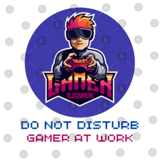 Do Not Disturb Gamer At Work-Gaming Lover Digital Files