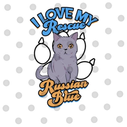 I love my rescue Russian Blue - russian blue Digital Files