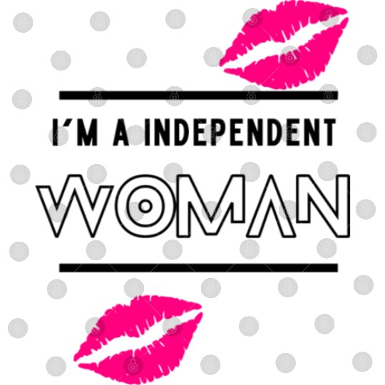 Independent Woman Digital Files
