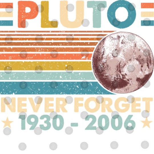 Pluto Never Forget Astronomy Space Science Nerd Digital Files