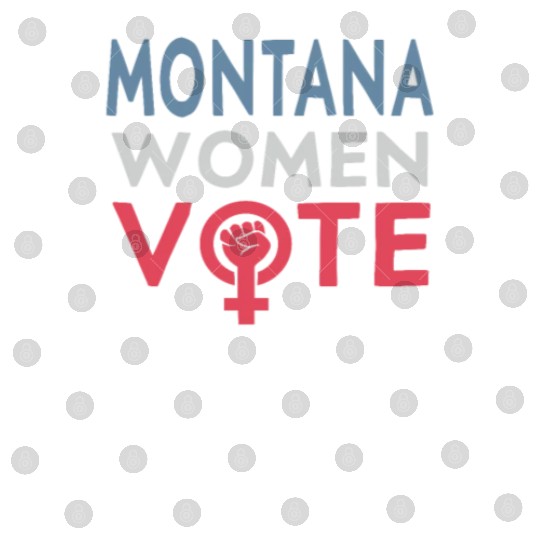 Montana Women Vote Voter 2022 Election Feminist Digital Files