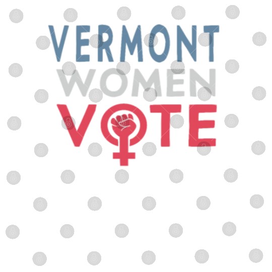 Vermont Women Vote Voter 2022 Election Feminist Digital Files