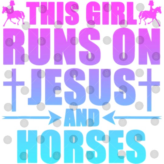This Girl Runs On Jesus And Horses Christianity Digital Files