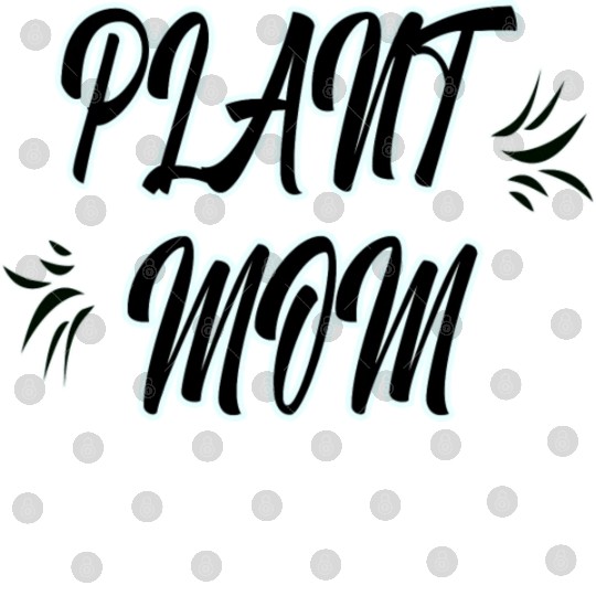 Plant mom Digital Files - women Digital Files for plants lover