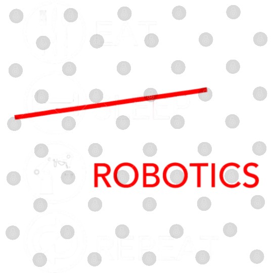 Eat Sleep Robotics Repeat Funny Robot Engineer Gif Digital Files