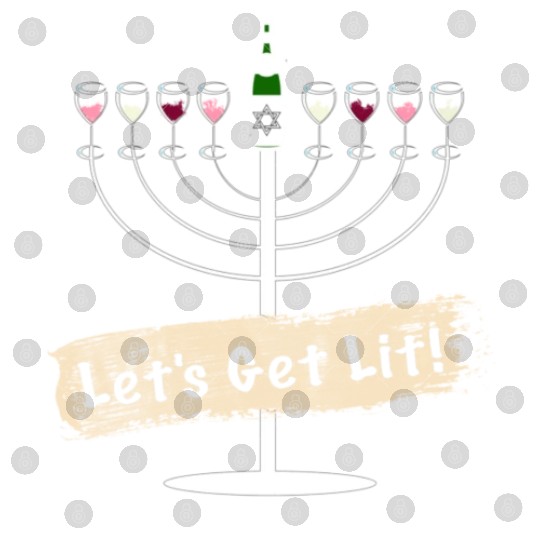 Let's Get Lit Wine Lovers Hanukkah Digital Files