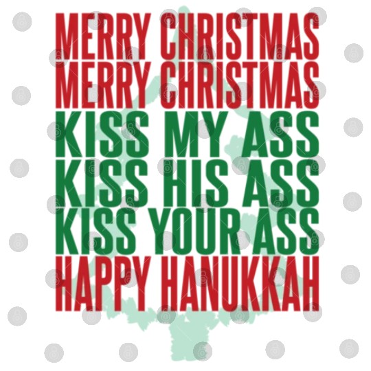 Merry Christmas Kiss My Ass Funny Hanukkah Tree Digital Files