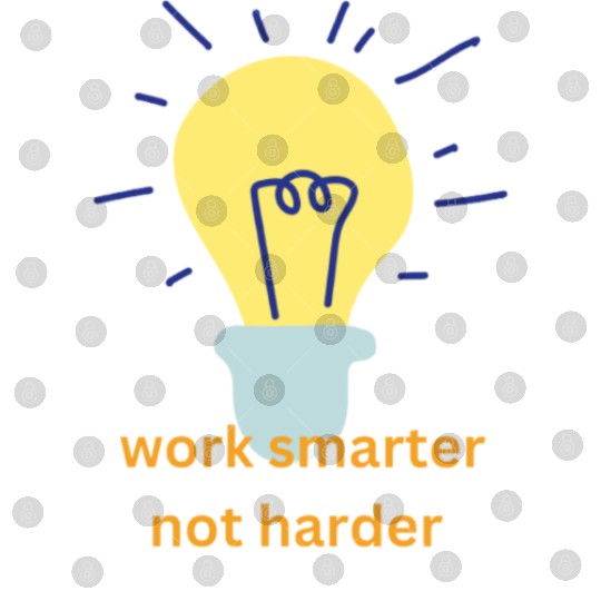 work smarter not harder Digital Files