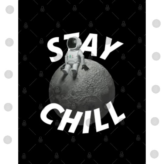 Stay Chill Typography Digital Files