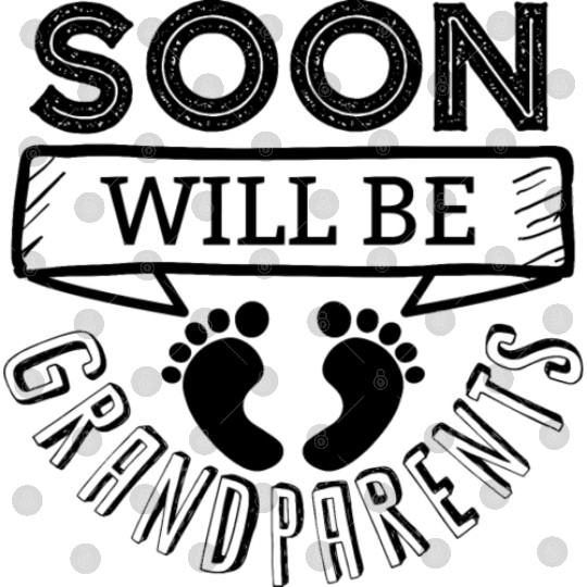 We Will Soon Become Grandparents, Be Grandparents Digital Files