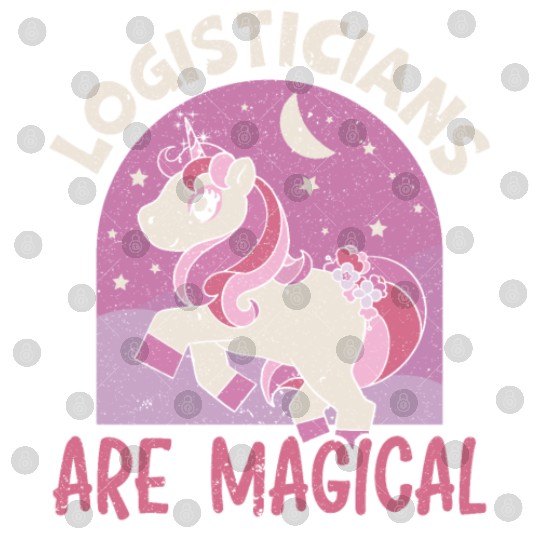 Logistician Are Magical Logistics Unicorn Lover Digital Files