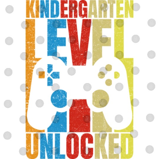 Kindergarten Level Unlocked Retro Vintage Digital Files
