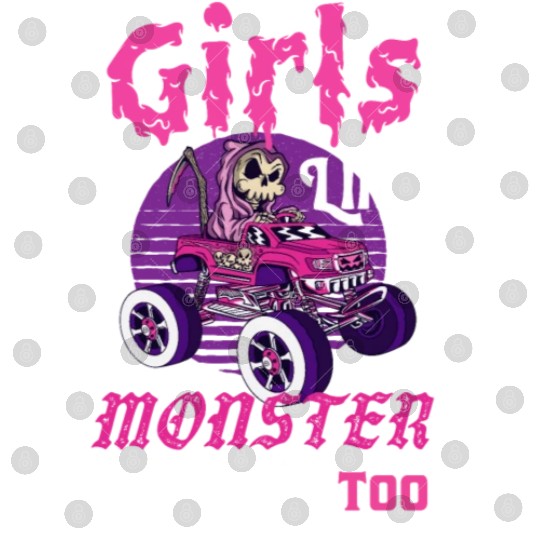 Girls Like Monster Trucks Grim Reaper Halloween Digital Files