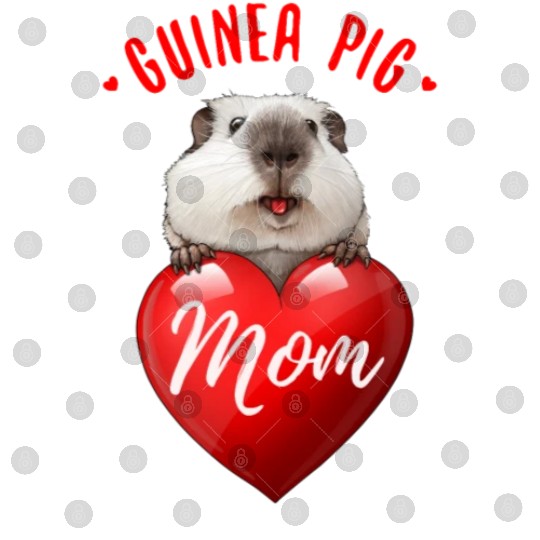 Guinea Pig Mom - Mother - Love Digital Files