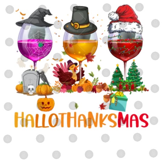 Wine Glasses Witch Santa hat Happy Hallothanksmas Digital Files