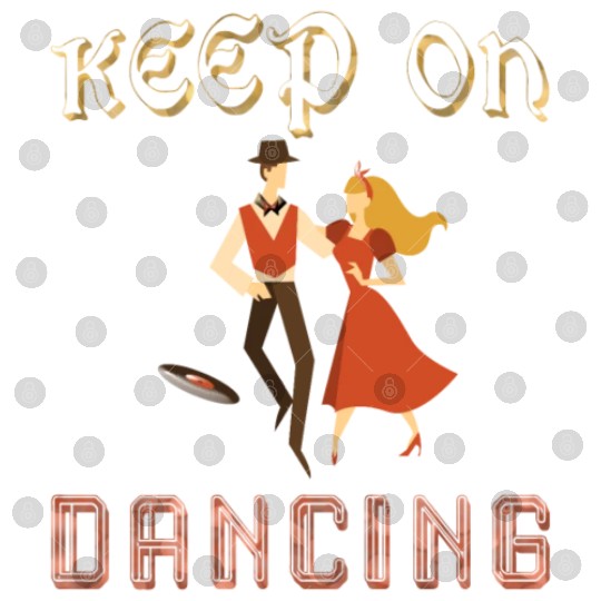 Keep on dancing couple dancing on vinyl Digital Files