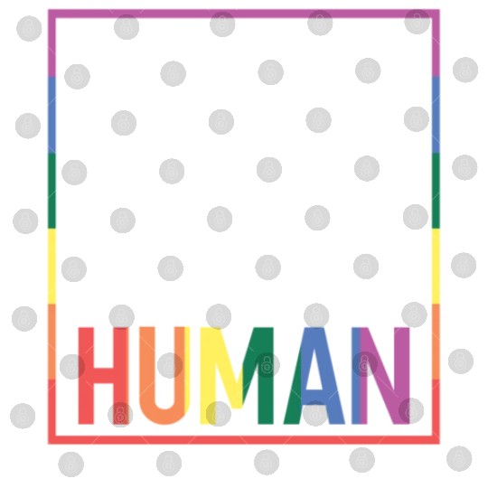 God Say's I'm A Human LGBTQ Equality Rainbow Pride Digital Files