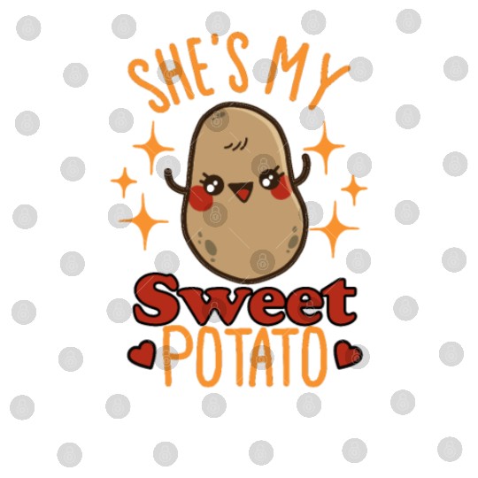She's My Sweet Potato - I Yam Digital Files