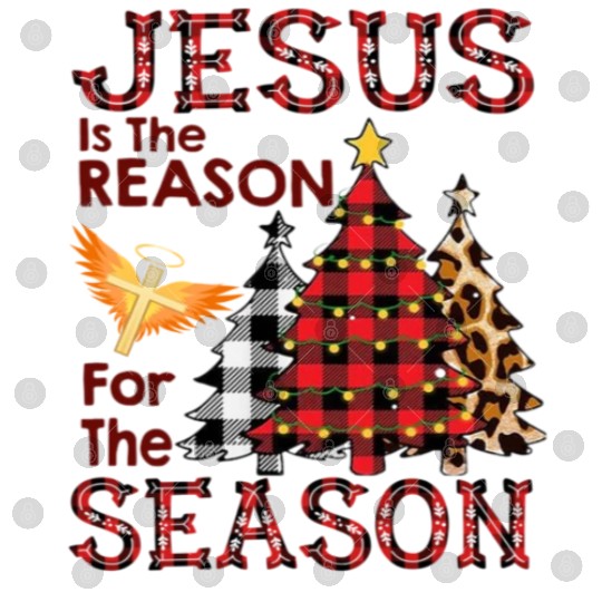 JESUS IS THE REASON FOR THE SEASON Digital Files