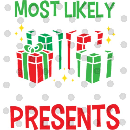 Christmas Most Likely To Shake Presents Funny Xmas Digital Files