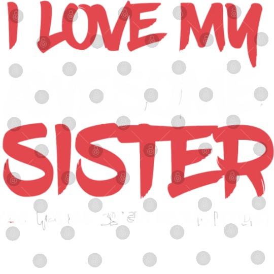 I Love My Awesome Sister And Yeah She Bought Me Th Digital Files