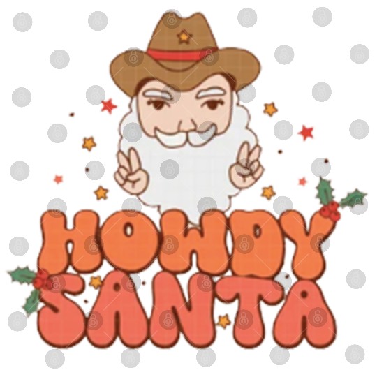 Howdy Santa Claus 2022 | Merry Christmas Digital Files