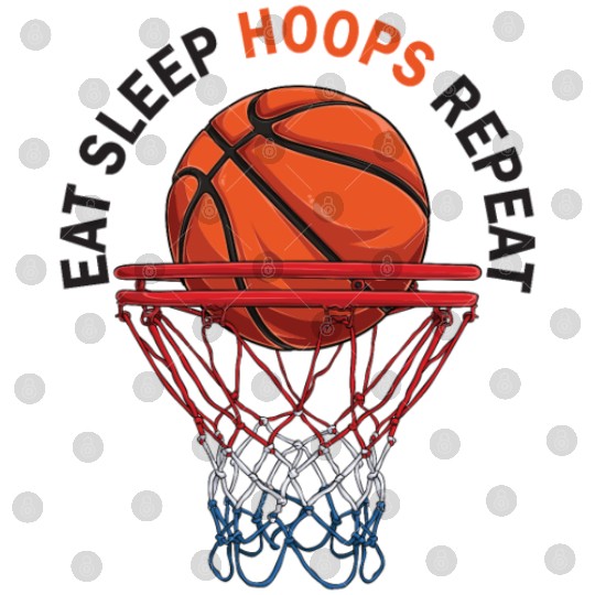 Eat Sleep Hoops Repeat Basketball Digital Files